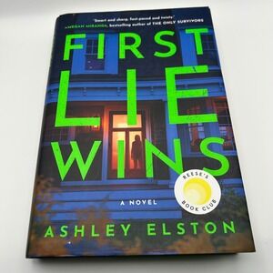 First Lie‎ Wins Ashley Elston Thriller Novel Reese's Book Club